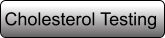 Cholesterol Testing